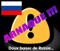 Russe Arnaque